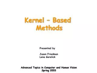 Kernel – Based Methods