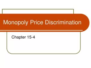 Monopoly Price Discrimination