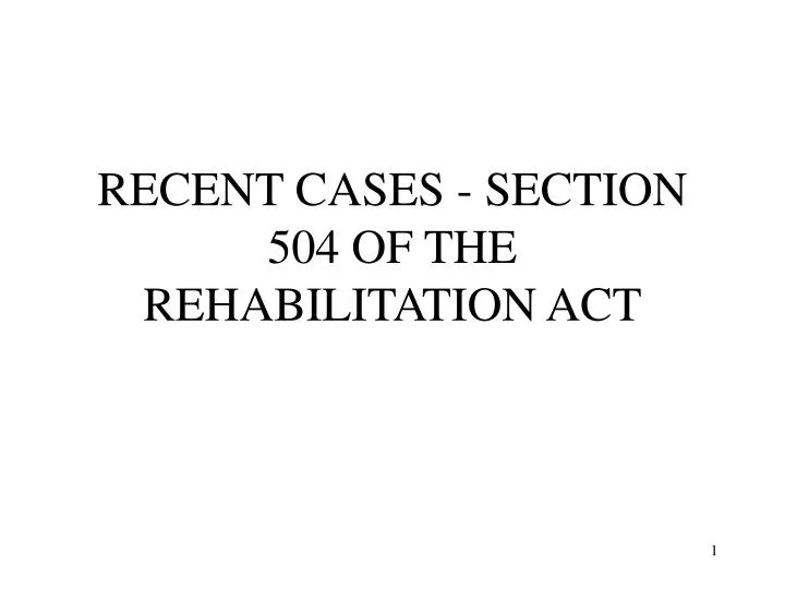 recent cases section 504 of the rehabilitation act