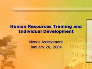Human Resources Training and Individual Development