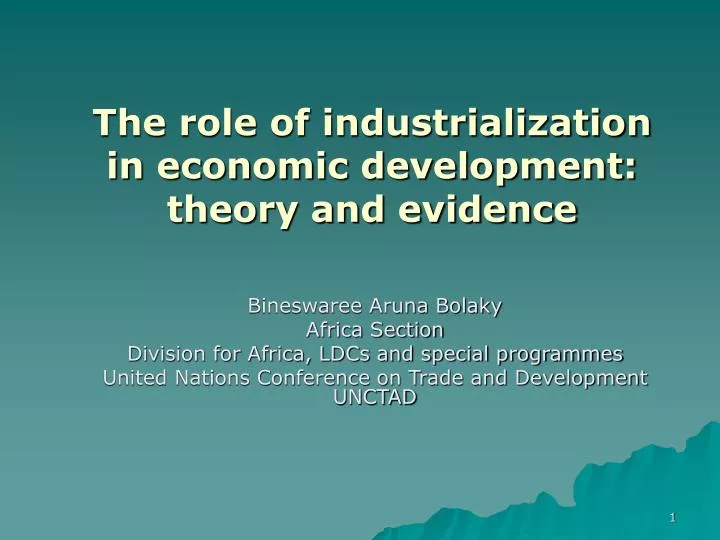the role of industrialization in economic development theory and evidence