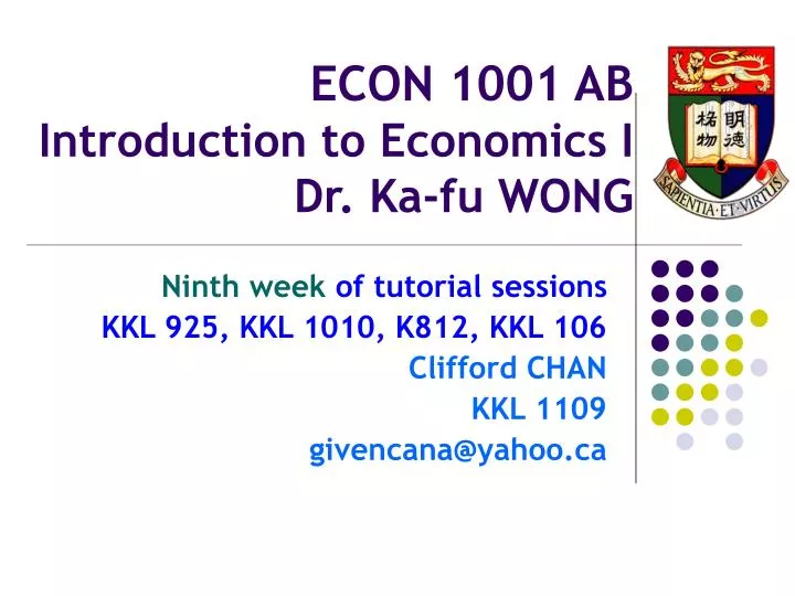 econ 1001 ab introduction to economics i dr ka fu wong