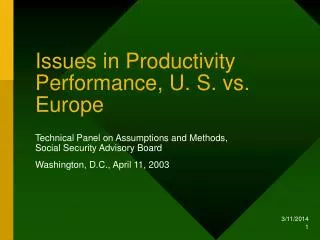 Issues in Productivity Performance, U. S. vs. Europe