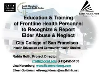 Education &amp; Training of Frontline Health Personnel to Recognize &amp; Report Elder Abuse &amp; Neglect