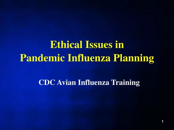 ethical issues in pandemic influenza planning