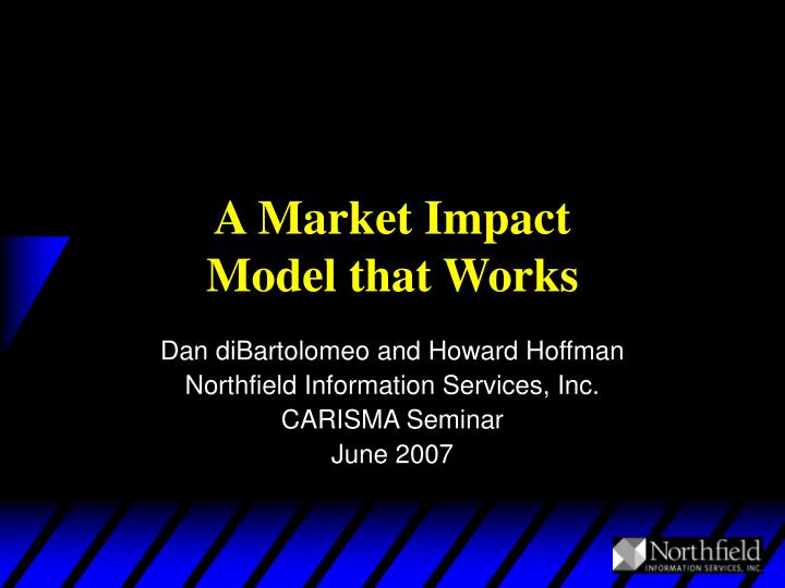 a market impact model that works