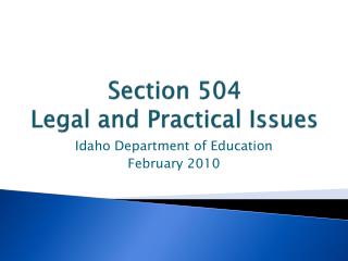 Section 504 Legal and Practical Issues
