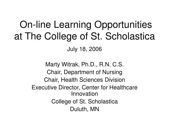 on line learning opportunities at the college of st scholastica