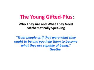 The Young Gifted-Plus :