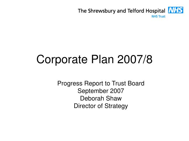corporate plan 2007 8