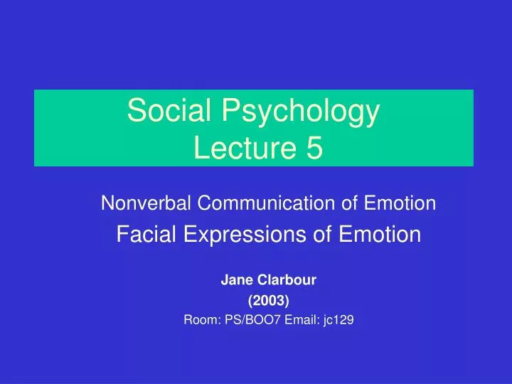 social psychology lecture 5