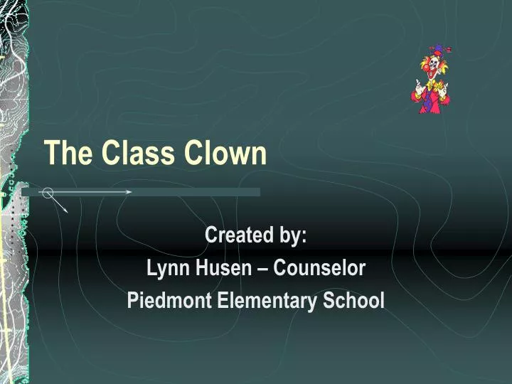 the class clown