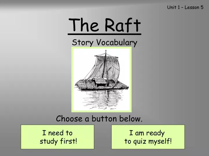 the raft