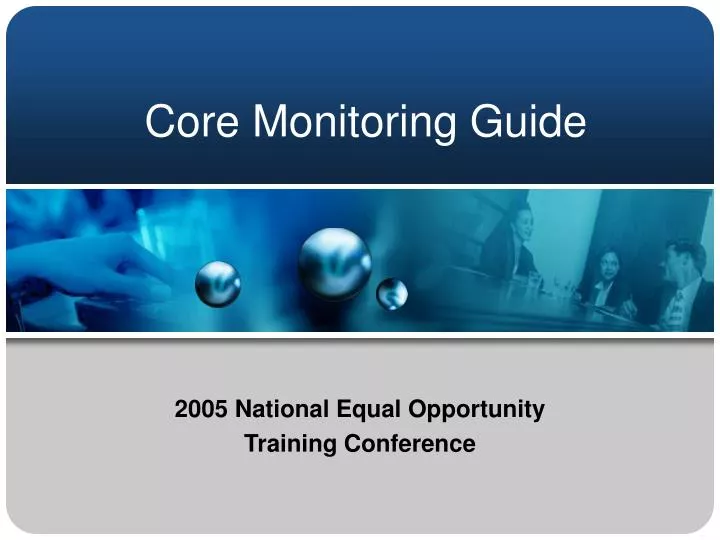 core monitoring guide