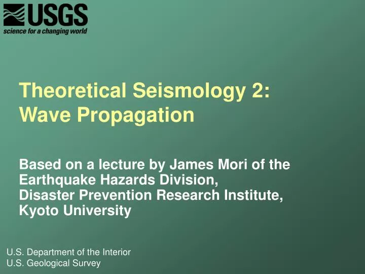 theoretical seismology 2 wave propagation