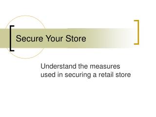 Secure Your Store
