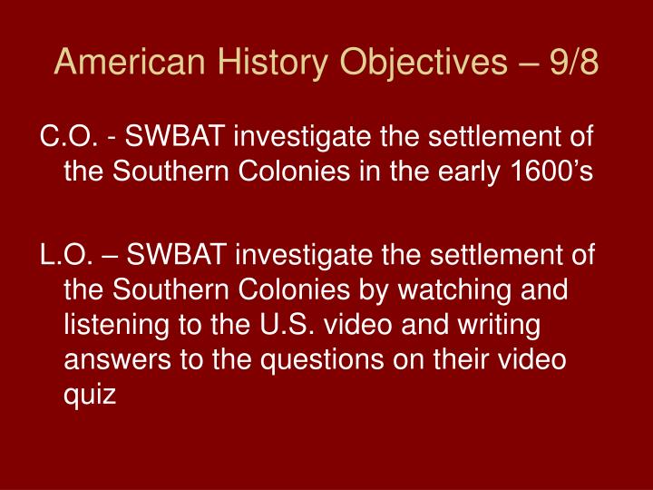 american history objectives 9 8