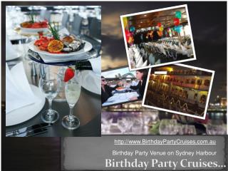 Birthday Party Cruise Venue Sydney
