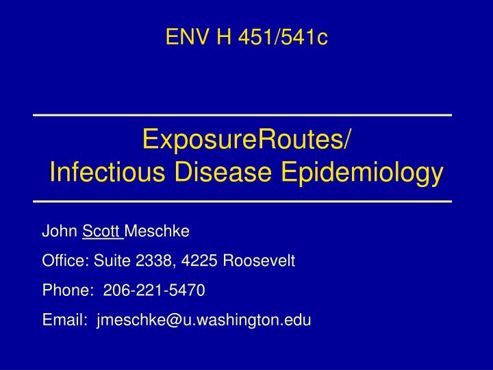 exposureroutes infectious disease epidemiology