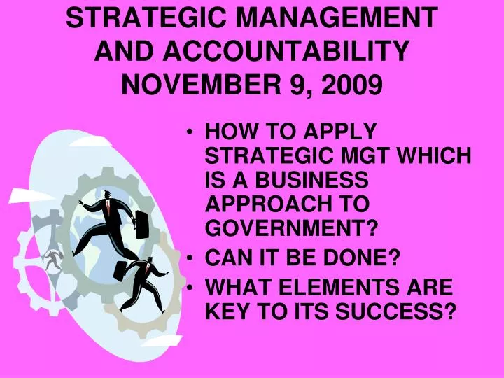 strategic management and accountability november 9 2009