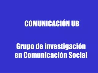 Grupo de investigación en Comunicación Social