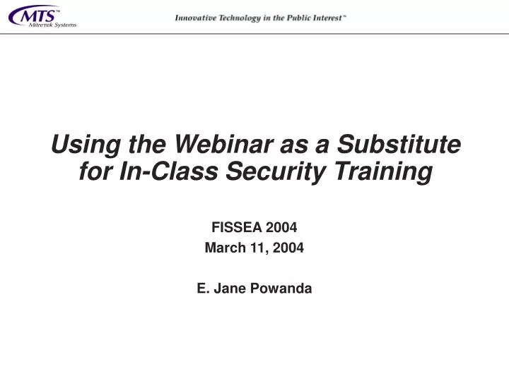 using the webinar as a substitute for in class security training