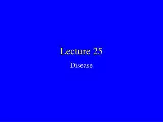 Lecture 25
