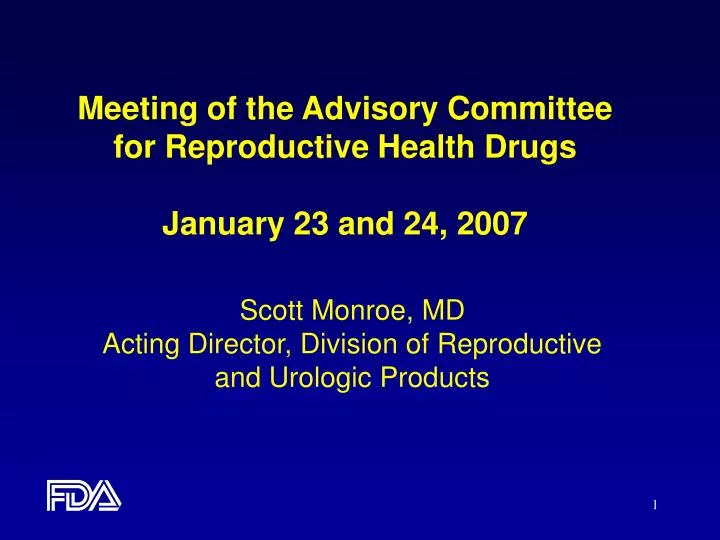 meeting of the advisory committee for reproductive health drugs january 23 and 24 2007