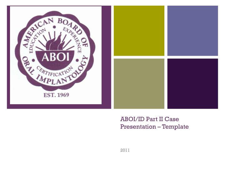 aboi id part ii case presentation template
