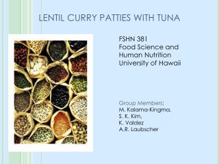 LENTIL CURRY PATTIES WITH TUNA
