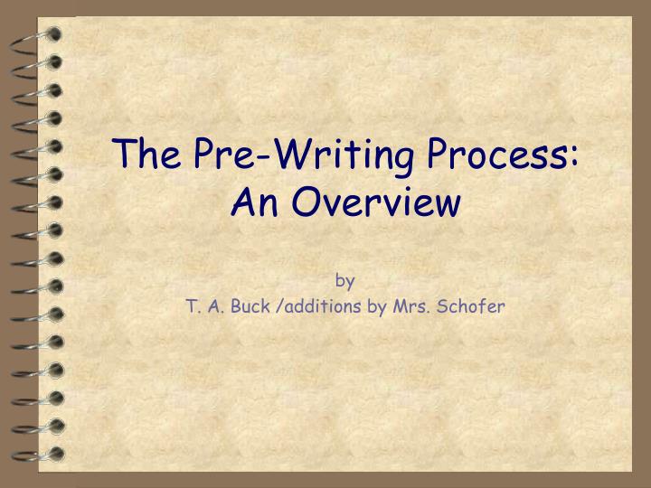 the pre writing process an overview