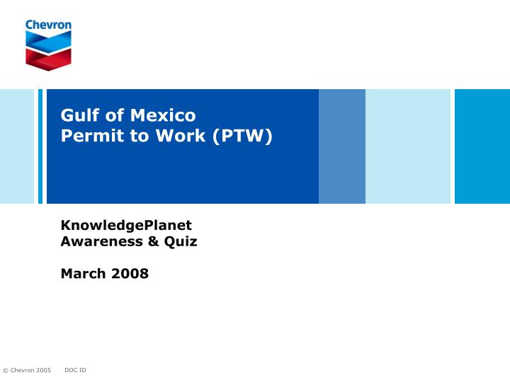 gulf of mexico permit to work ptw