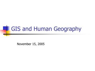 GIS and Human Geography