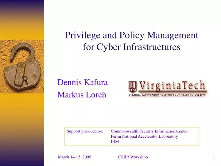 privilege and policy management for cyber infrastructures