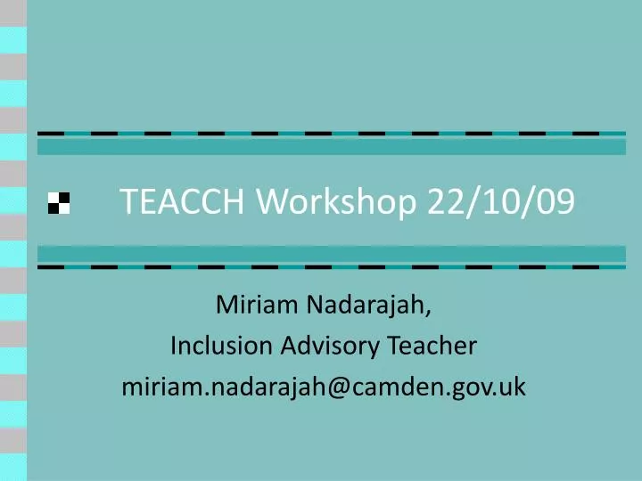 teacch workshop 22 10 09