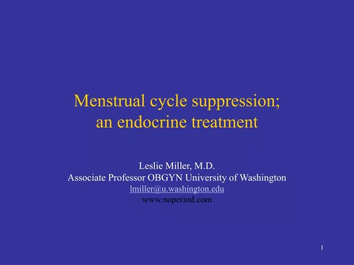 menstrual cycle suppression an endocrine treatment