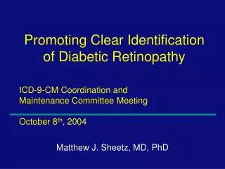 ICD-9-CM Coordination and Maintenance Committee Meeting October 8 th , 2004