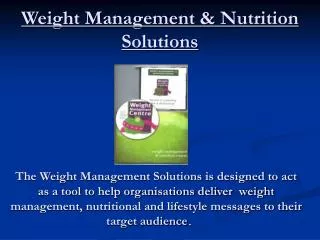 Weight Management &amp; Nutrition Solutions