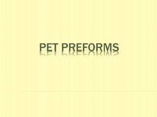 PET Preforms
