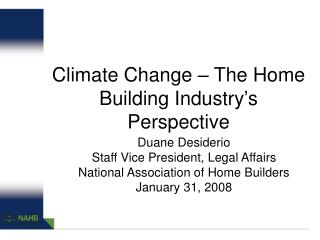 Climate Change – The Home Building Industry’s Perspective
