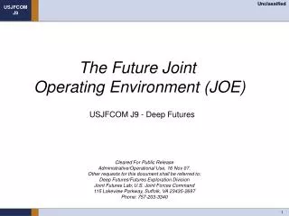 The Future Joint Operating Environment (JOE)