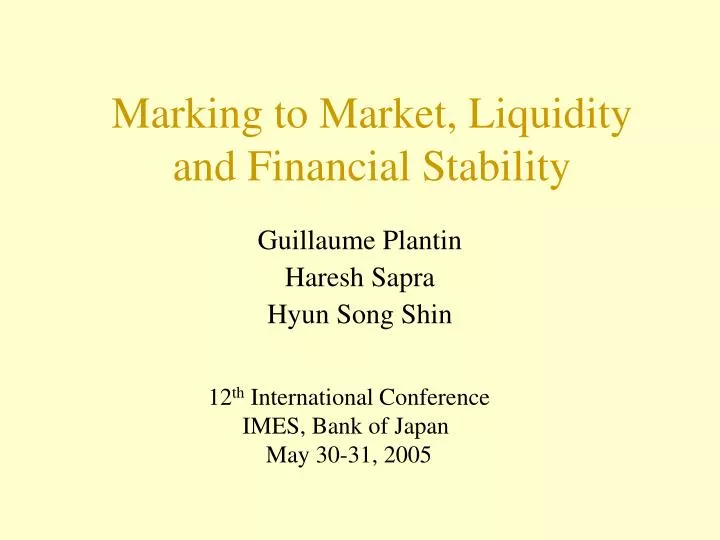 marking to market liquidity and financial stability