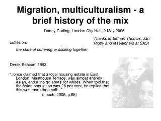Migration, multiculturalism - a brief history of the mix