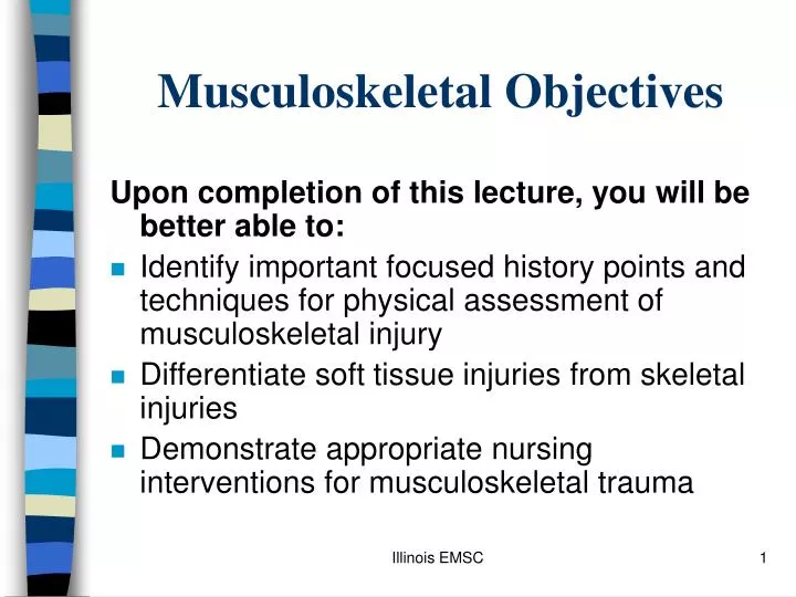 musculoskeletal objectives