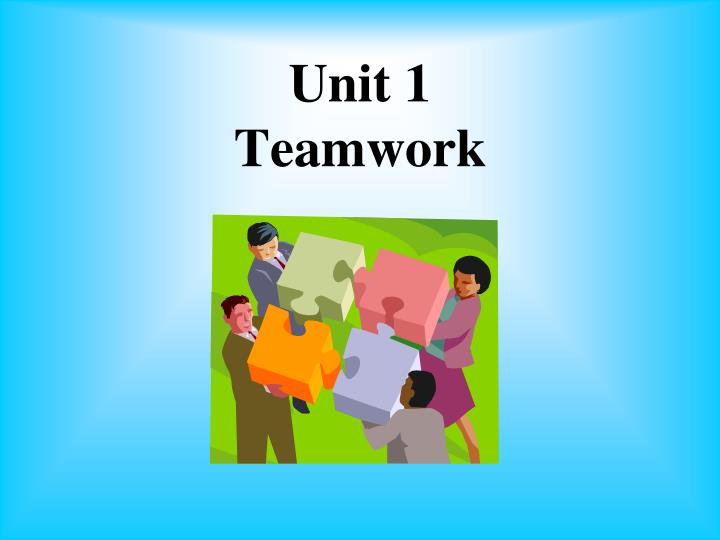 unit 1 teamwork
