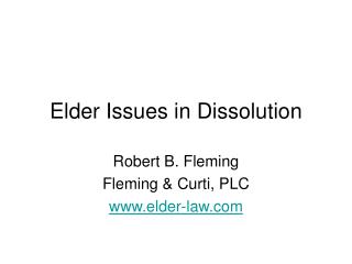 Elder Issues in Dissolution