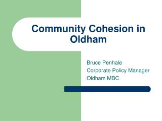 Community Cohesion in Oldham