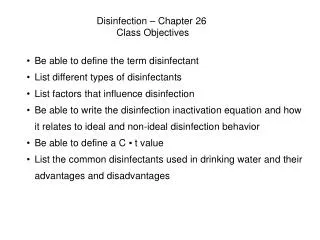 Disinfection – Chapter 26 Class Objectives