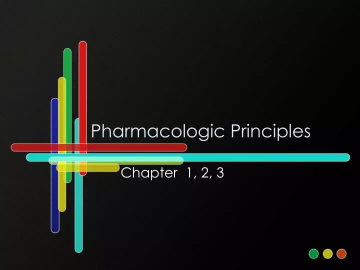 pharmacologic principles
