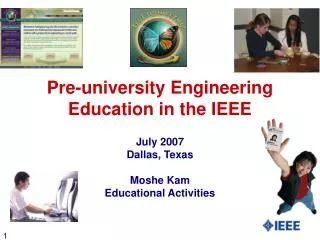 Pre-university Engineering Education in the IEEE